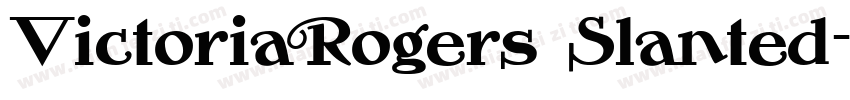 VictoriaRogers Slanted字体转换
